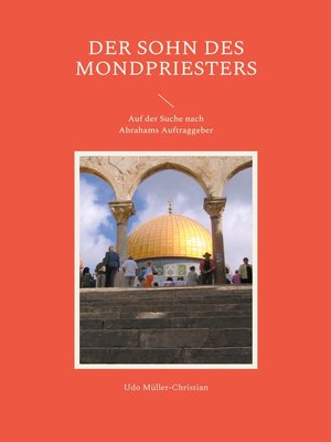 cover image of Der Sohn des Mondpriesters